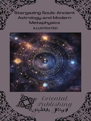 cover image of Stargazing Souls Ancient Astrology and Modern Metaphysics
